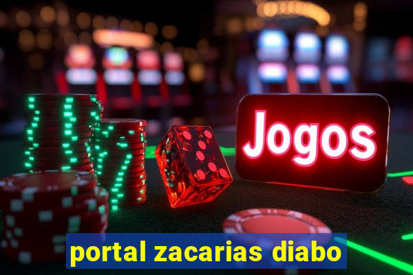 portal zacarias diabo